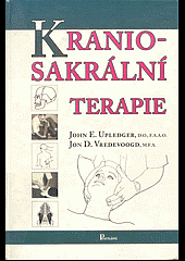 Kraniosakrální terapie = Craniosacral therapy /