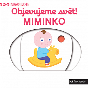 Objevujeme svět! Miminko