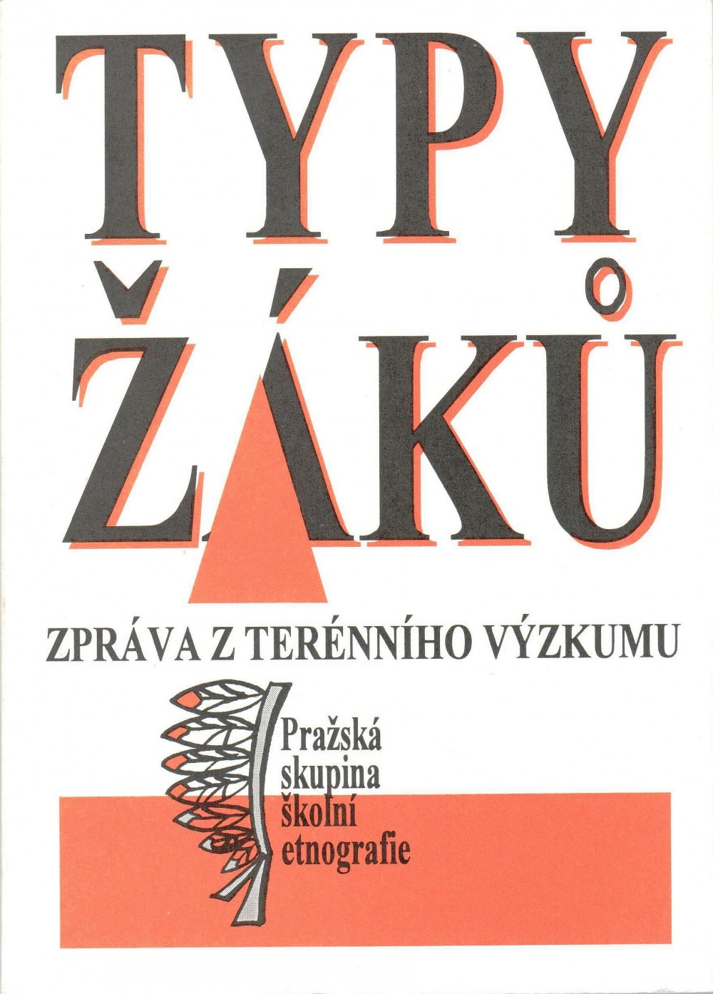 Typy žáků: zpráva z terénního výzkumu