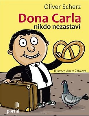 Dona Carla nikdo nezastaví