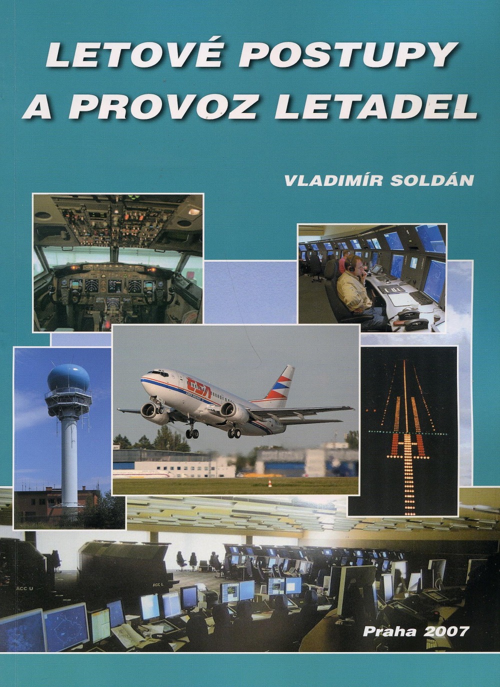 Letové postupy a provoz letadel