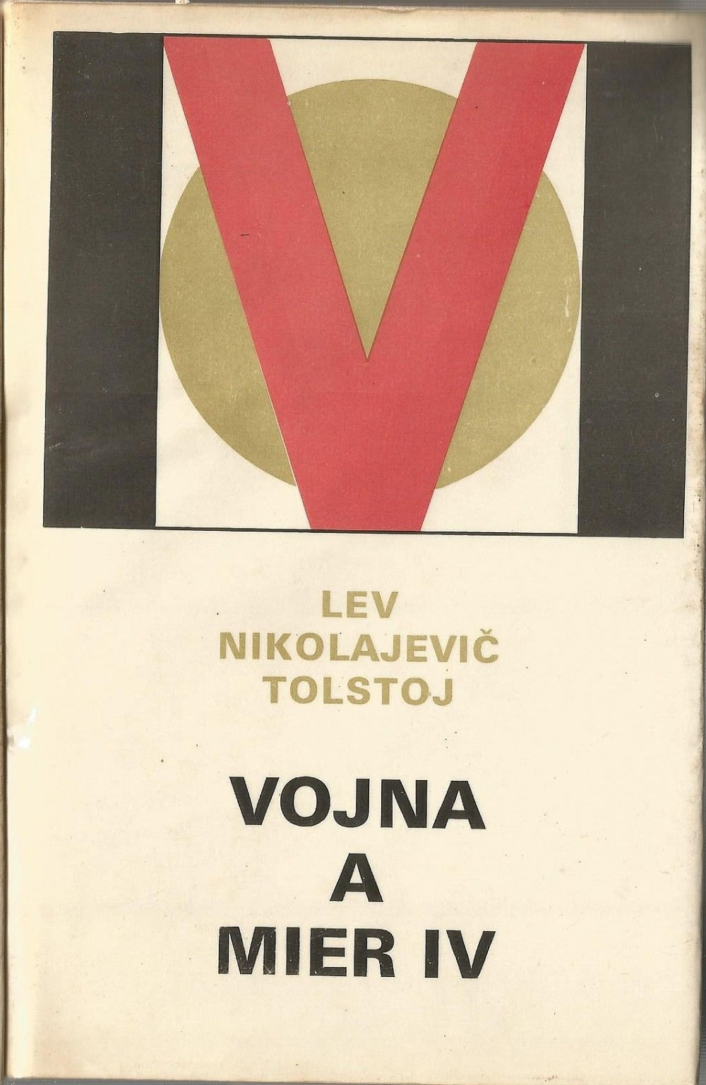 Vojna a mier IV.