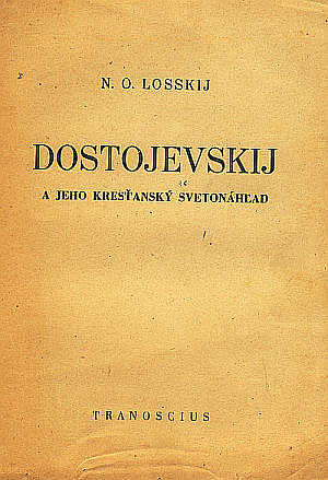 Dostojevskij a jeho kresťanský svetonáhľad