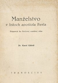 Manželstvo v listoch apoštola Pavla