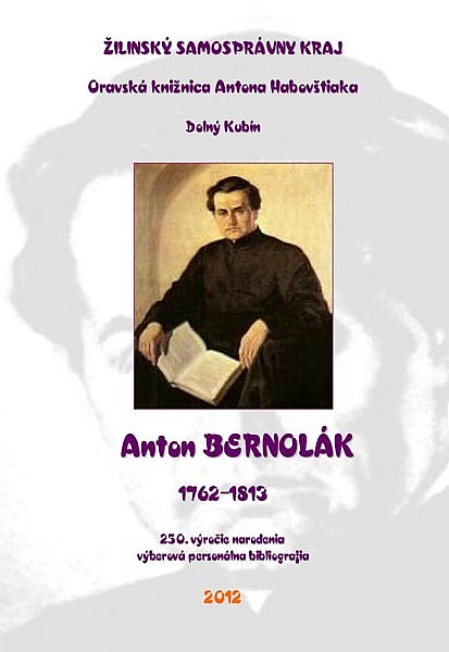 Anton Bernolák (1762-1813)