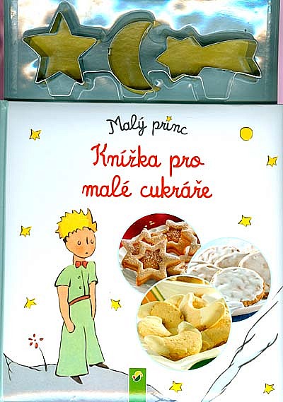 Malý princ - Knížka pro malé cukráře