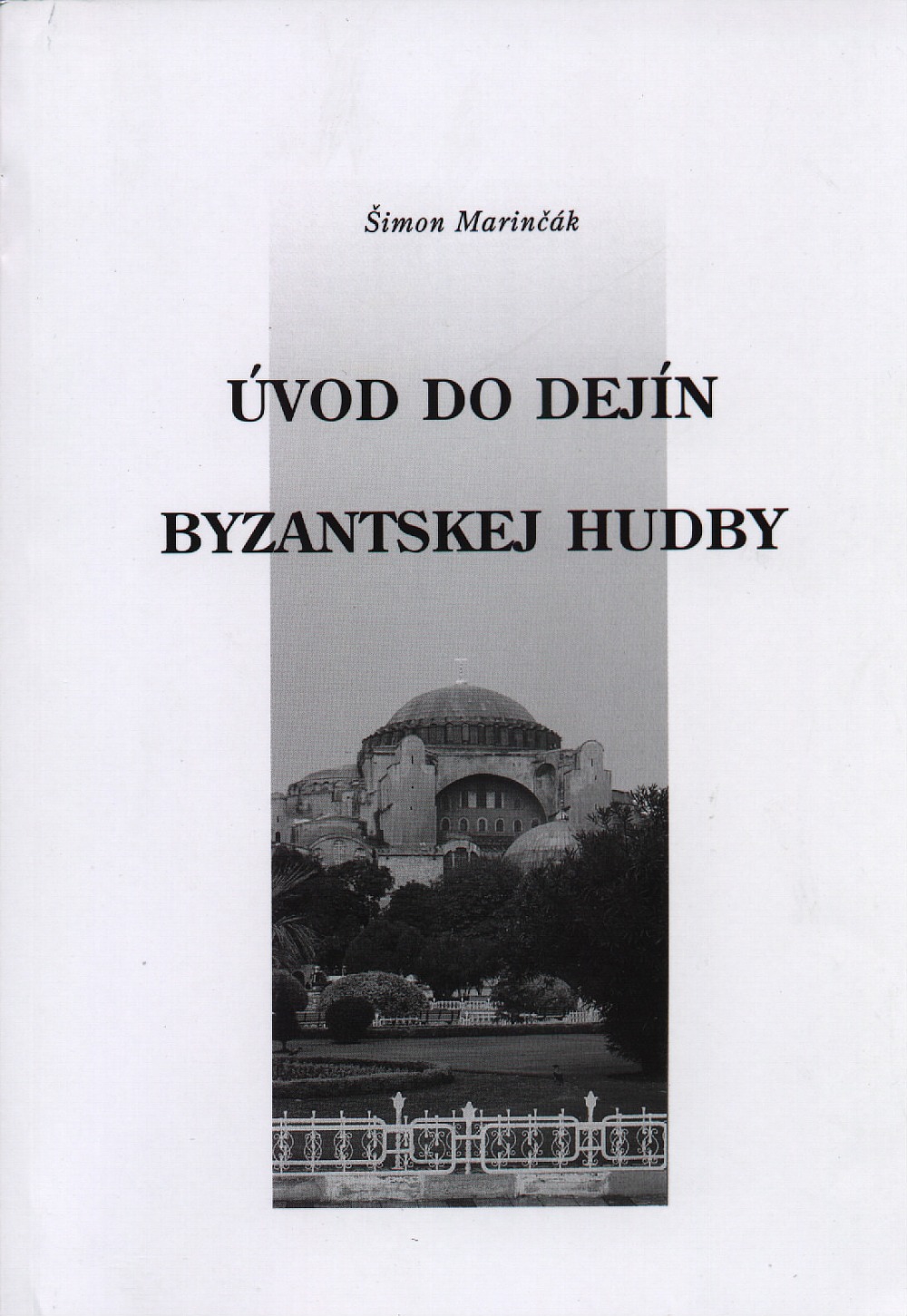 Úvod do dejín byzantskej hudby