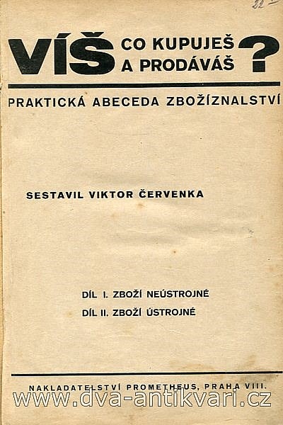 Víš, co kupuješ a prodáváš? I. + II. díl