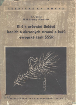 Klíč k určování škůdců lesních a okrasných stromů a keřů evropské části SSSR