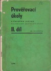 Prověřovací úkoly z českého jazyka na základní devítileté škole II. díl