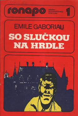 So slučkou na hrdle (1-8)