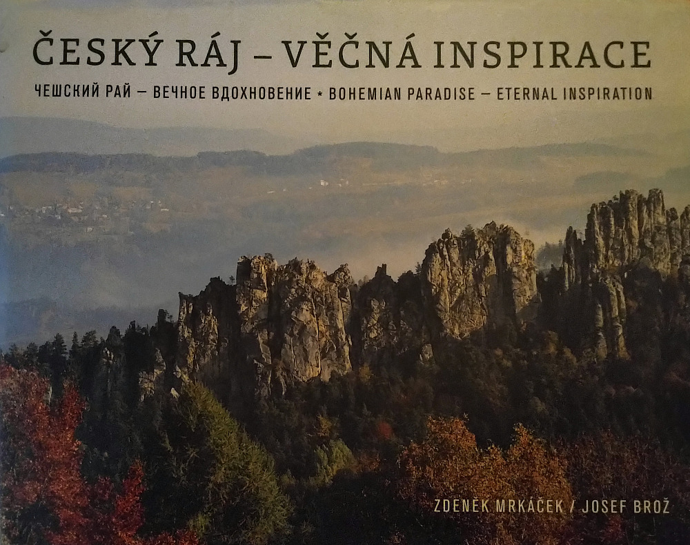 Český ráj - věčná inspirace