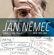 Jan Němec. Enfant terrible forever. Díl II. 1975-2016