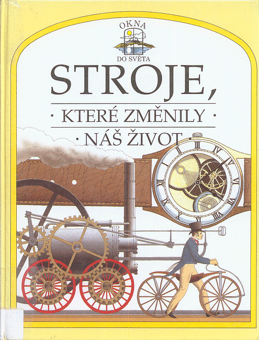 Stroje, které změnily náš život