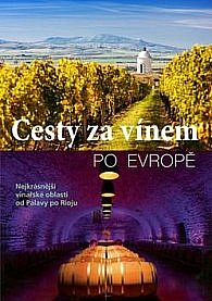 Cesty za vínem po Evropě