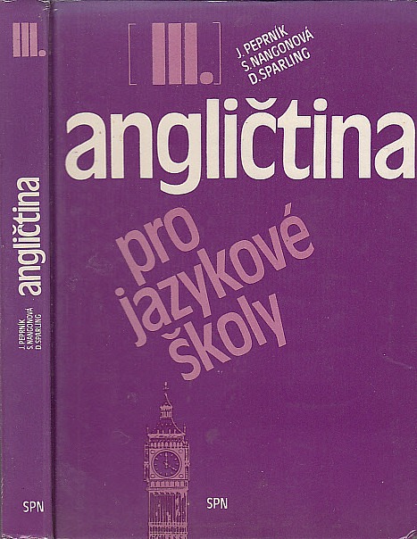 Angličtina pro jazykové školy, III. díl