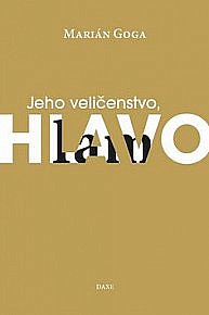 Jeho veličenstvo, Hlavolam