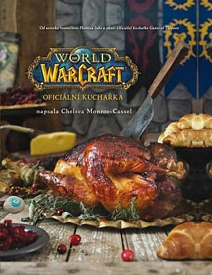 World of Warcraft: Oficiální kuchařka