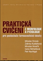 Praktická cvičení z morfologie a fyziologie