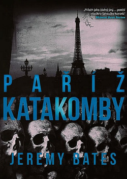 Paříž: Katakomby