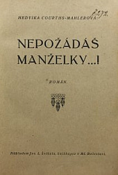 Nepožádáš manželky...!