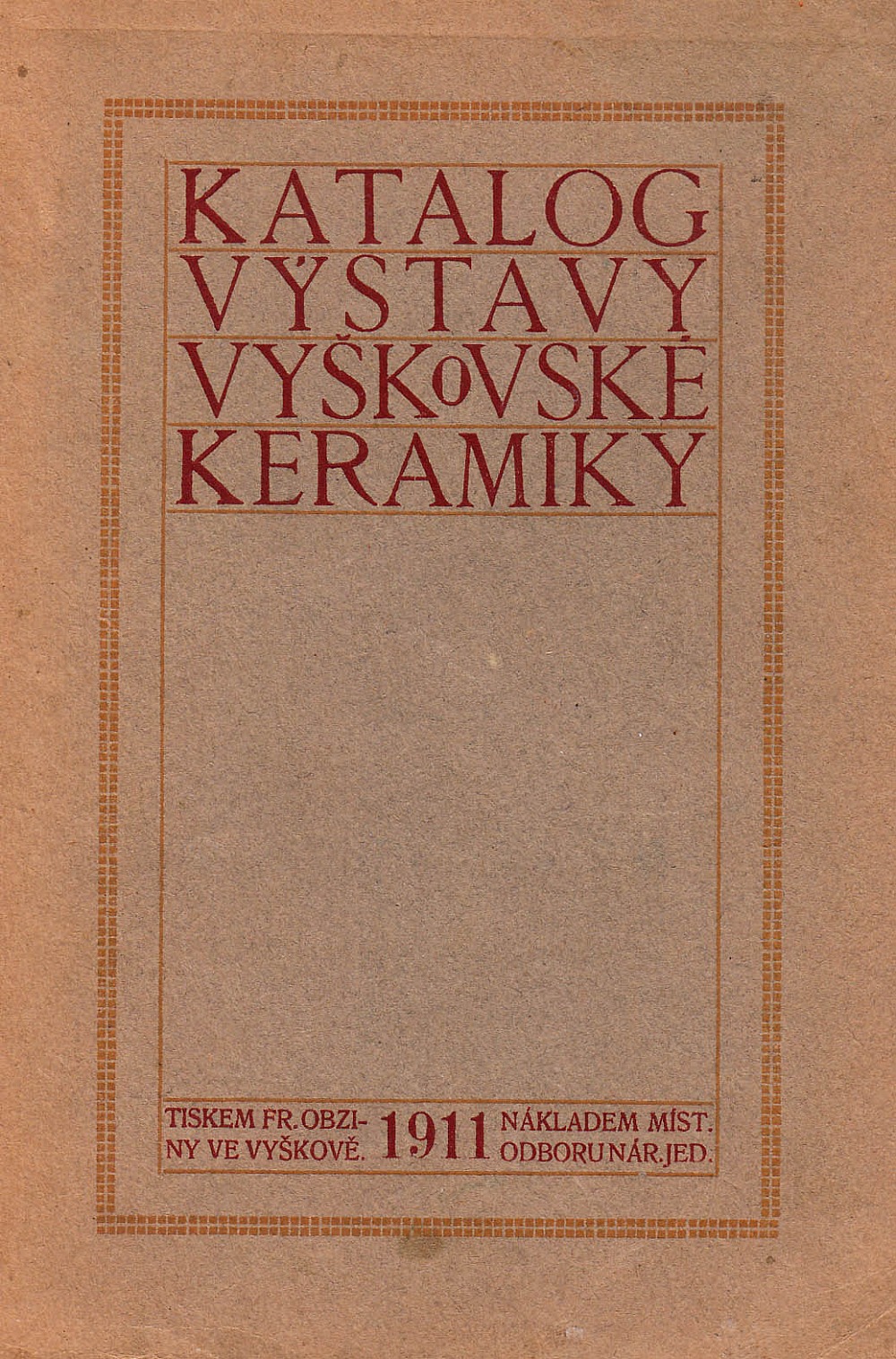 Katalog výstavy vyškovské keramiky