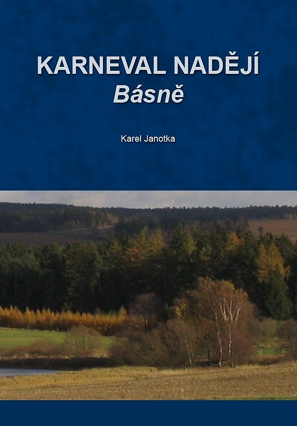 Karneval nadějí - Básně