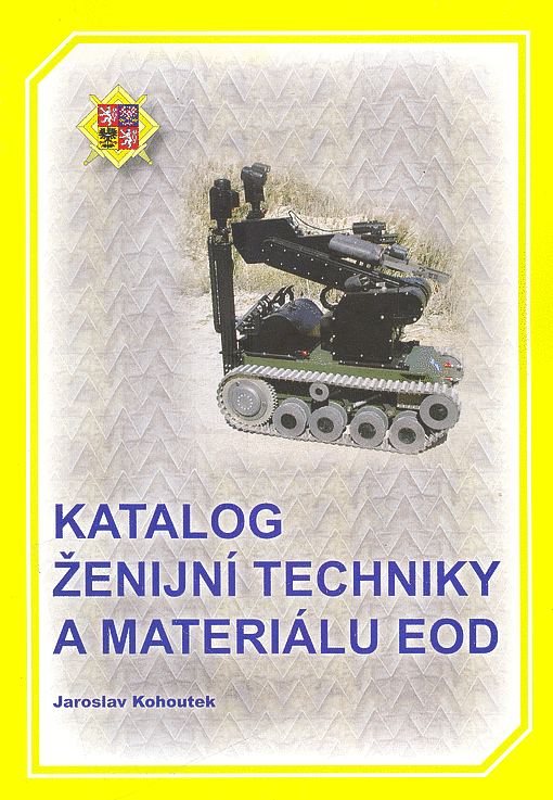 Katalog ženijní techniky a materiálu EOD