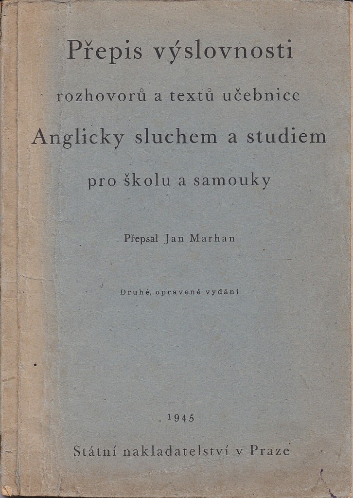 Přepis výslovnosti rozhovorů a textů učebnice Anglicky sluchem a studiem pro školu a samouky