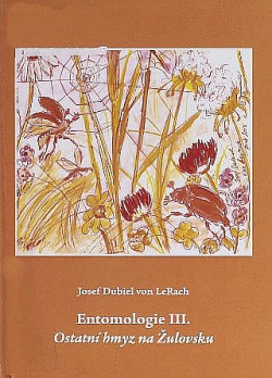 Entomologie III - Ostatní hmyz na Žulovsku