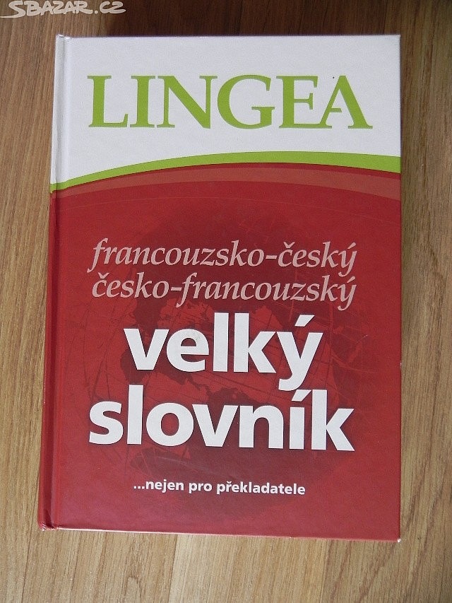 Francouzsko-český česko-francouzský velký slovník