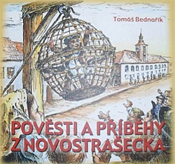 Pověsti a příběhy z Novostrašecka