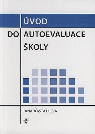 Úvod do autoevaluace školy