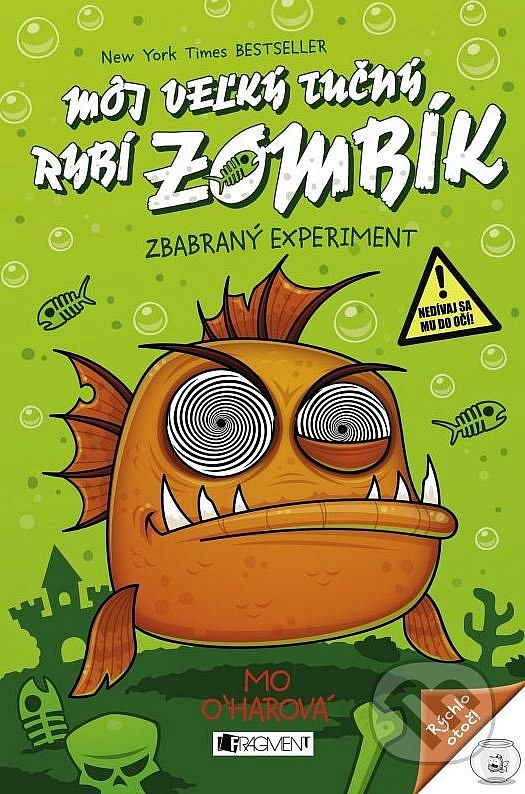 Môj veľký tučný rybí zombík: Zbabraný experiment