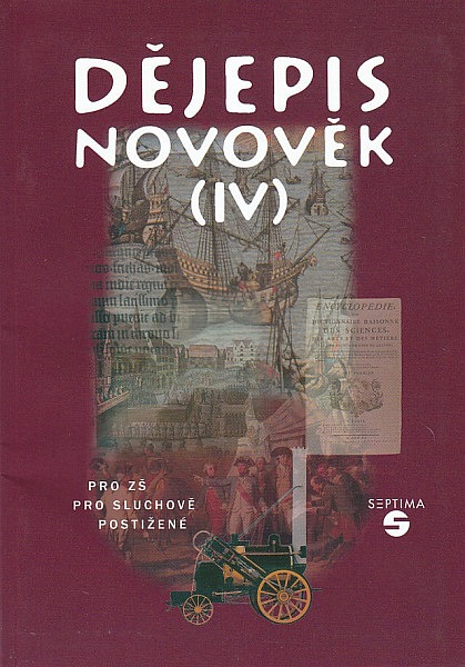 Dějepis : novověk (IV). pro zš pro sluchově postižené