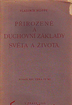 Přirozené a duchovní základy světa a života