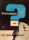 Tranzistor - nič jednoduchšie