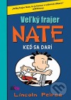 Veľký frajer Nate: Keď sa darí