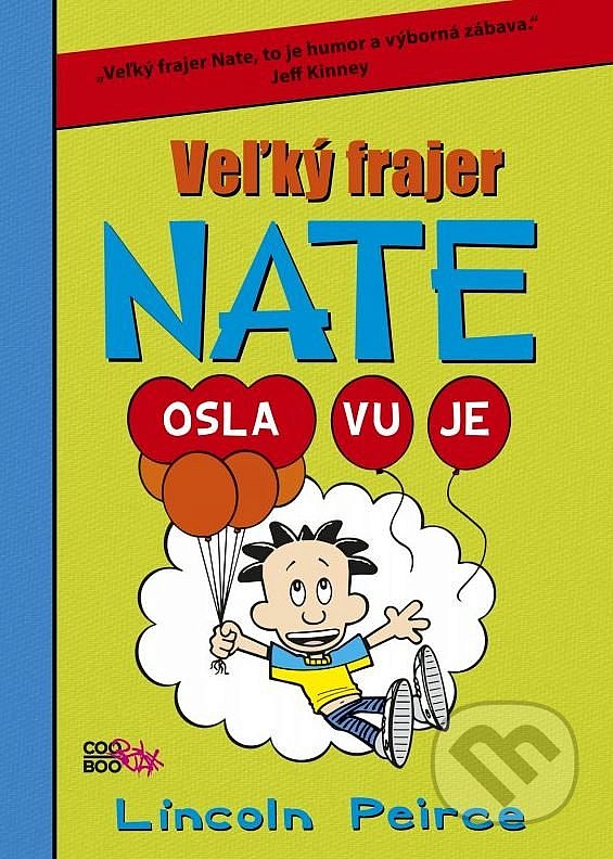 Veľký frajer Nate oslavuje