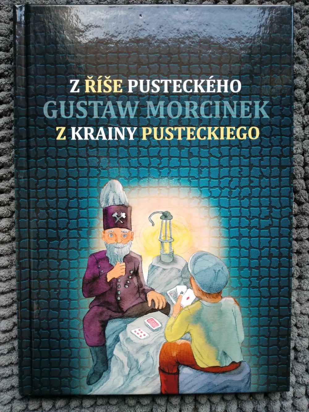 Z říše Pusteckého / Z krainy Pusteckiego