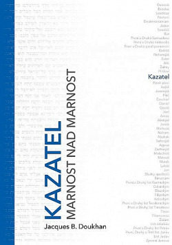 Kazatel : Marnost nad marnost