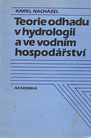 Teorie odhadu v hydrologii a ve vodním hospodářství