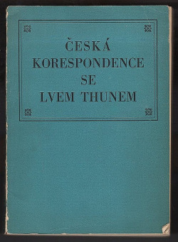 Česká korespondence se Lvem Thunem