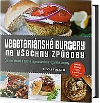 Vegetariánské burgery na všechny způsoby