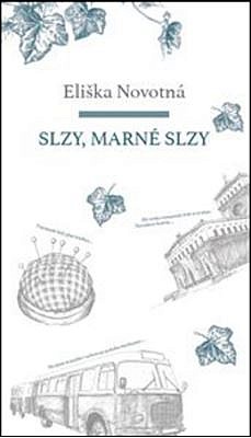 Slzy, marné slzy