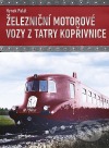 Železniční motorové vozy z Tatry Kopřivnice