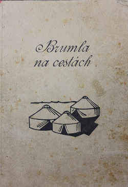 Brumla na cestách