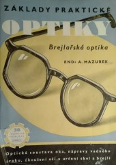 Základy praktické optiky - II.díl - Brejlařská optika