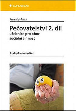 Pečovatelství 2. díl - Učebnice pro obor sociální činnost