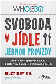 Svoboda v jídle jednou provždy